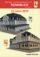 Rundblick - 70 Jahre BEW